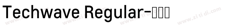 Techwave Regular字体转换